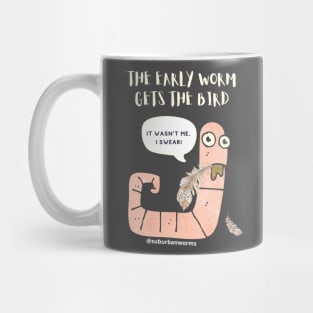 The Early Worm Gets The Bird Mug